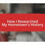 How I Researched My Hometown’s History