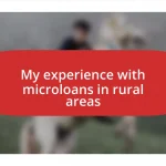 My experience with microloans in rural areas