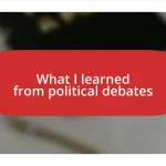 What I learned from political debates